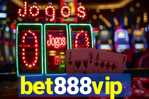 bet888vip