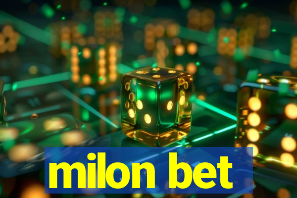 milon bet