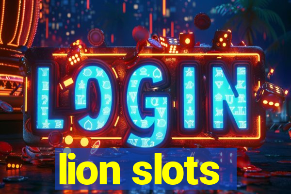 lion slots