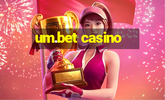 um.bet casino