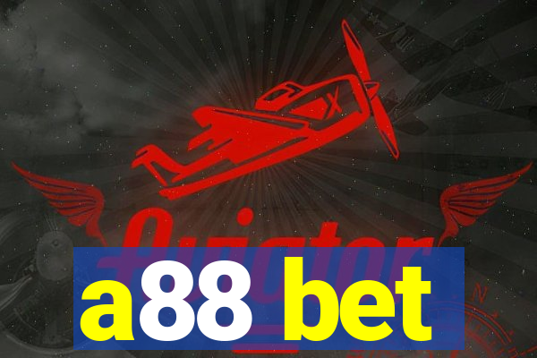 a88 bet