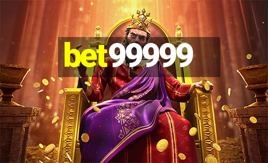 bet99999