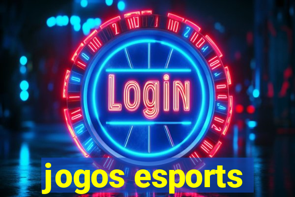 jogos esports