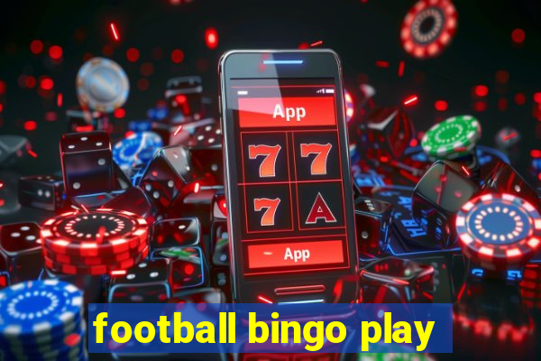 football bingo play