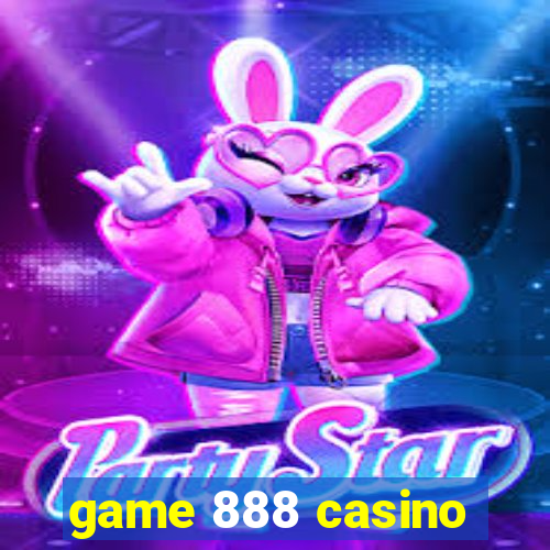 game 888 casino