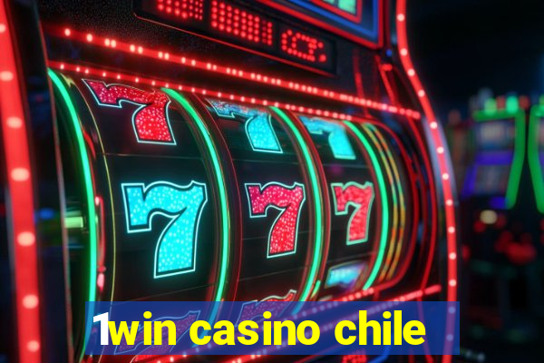 1win casino chile