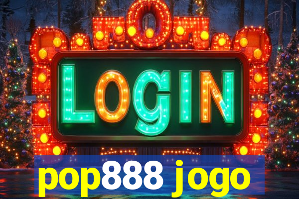 pop888 jogo