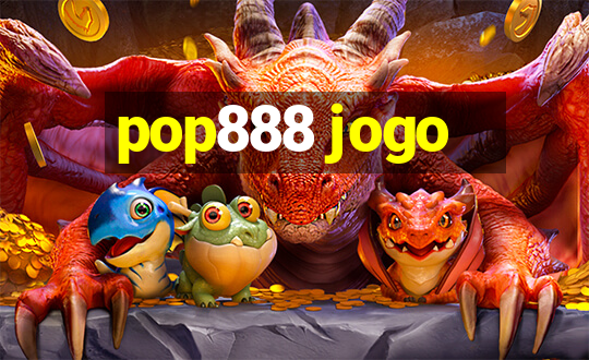 pop888 jogo