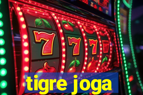 tigre joga