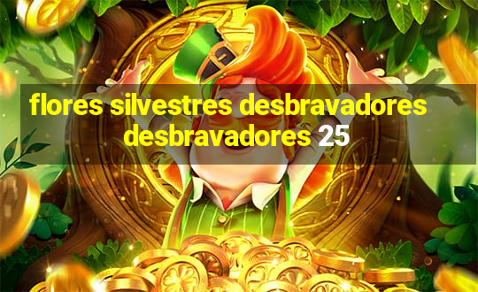 flores silvestres desbravadores desbravadores 25