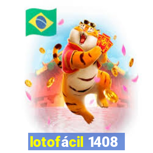 lotofácil 1408