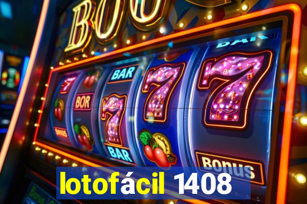 lotofácil 1408