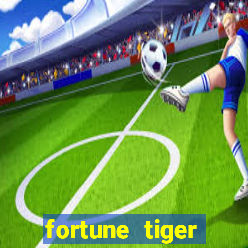 fortune tiger download português