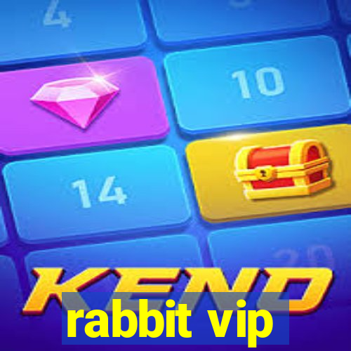 rabbit vip