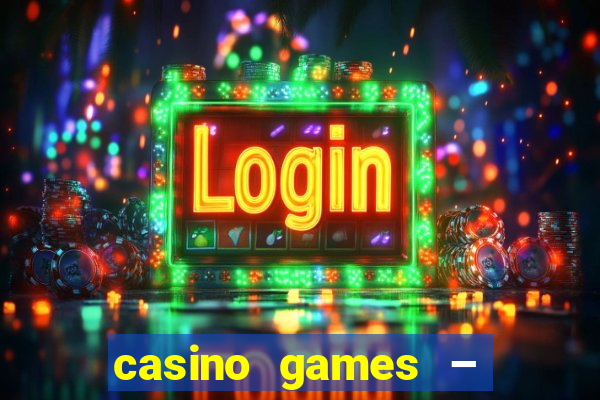 casino games – walk of fame