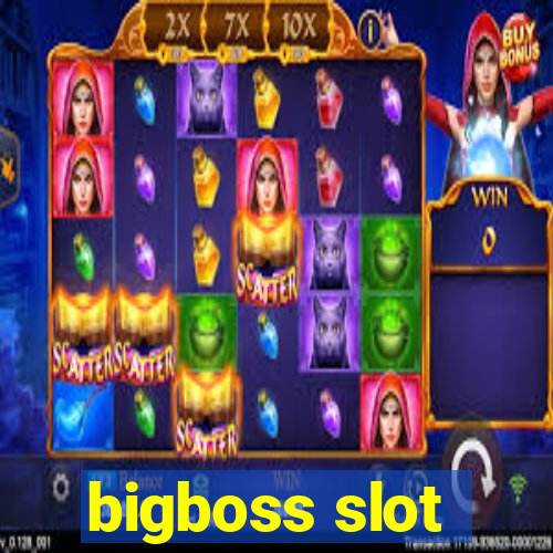 bigboss slot