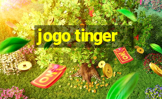 jogo tinger