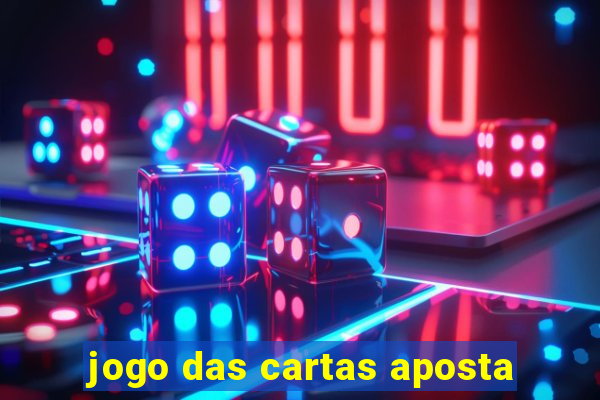 jogo das cartas aposta