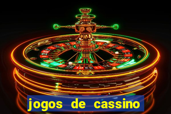 jogos de cassino com b?nus