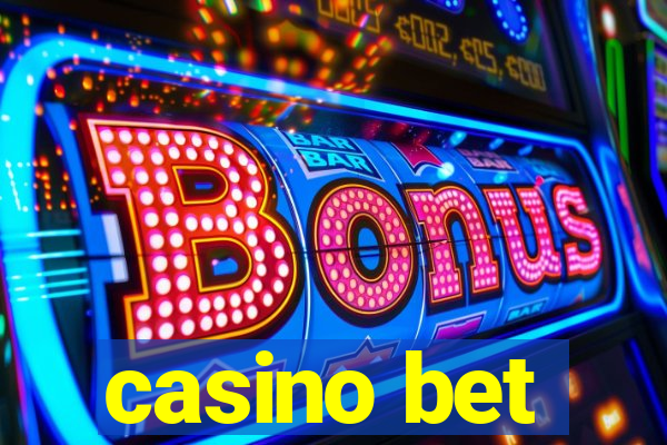 casino bet