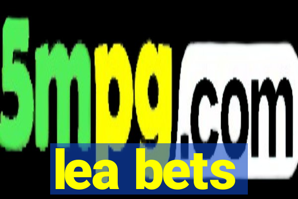 lea bets