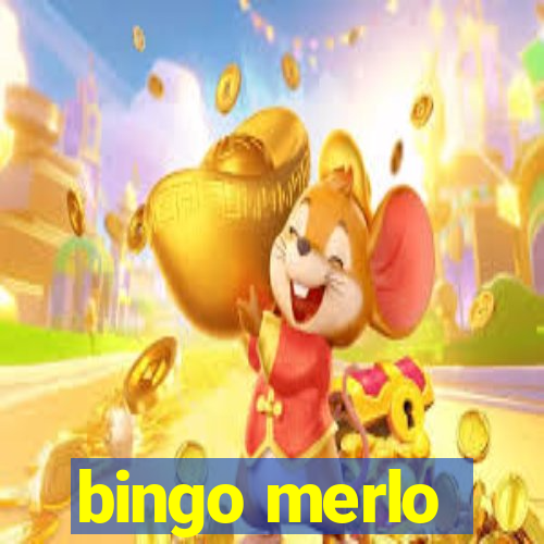 bingo merlo