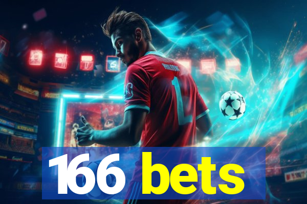 166 bets