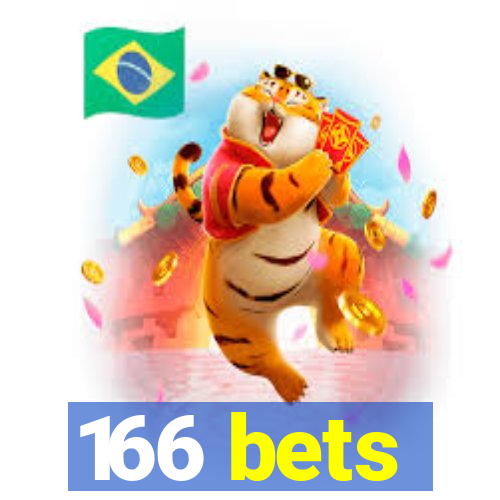 166 bets