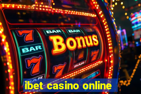 ibet casino online