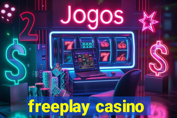 freeplay casino