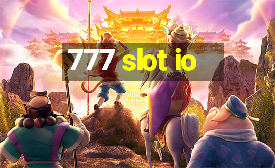 777 slot io