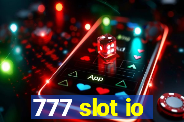 777 slot io