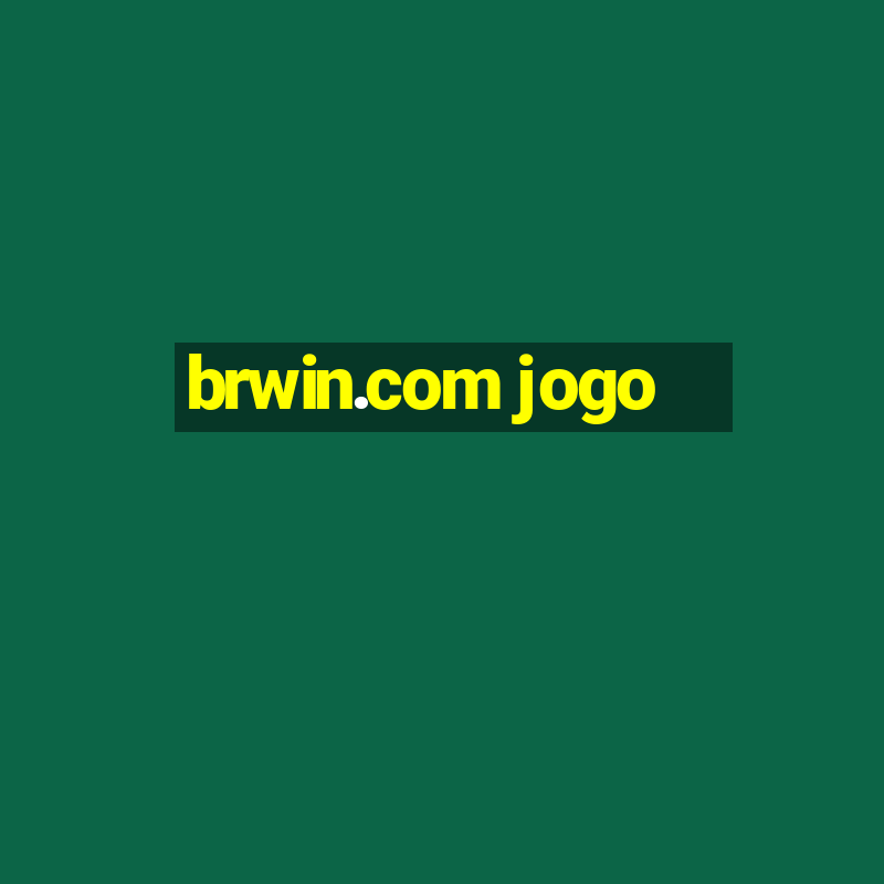 brwin.com jogo