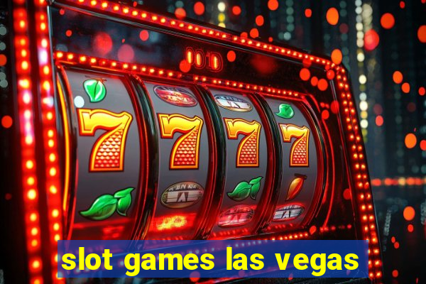 slot games las vegas