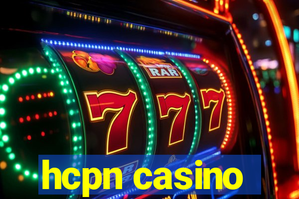 hcpn casino