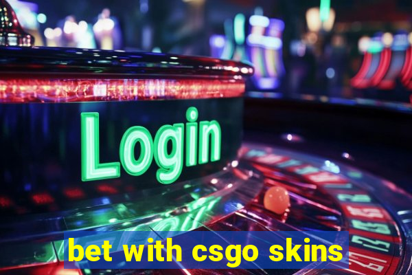 bet with csgo skins