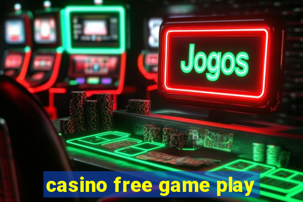 casino free game play