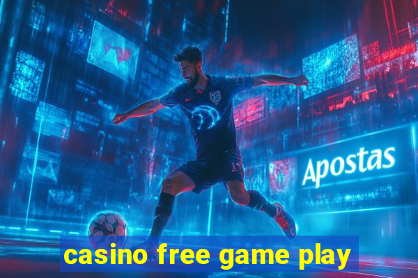 casino free game play