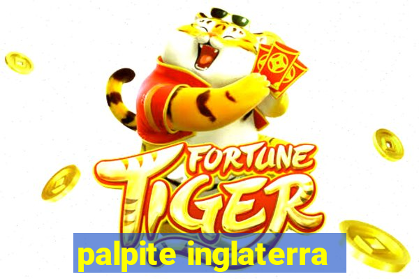 palpite inglaterra