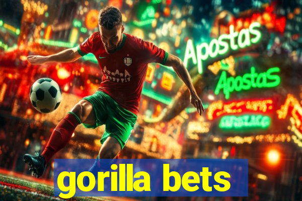 gorilla bets