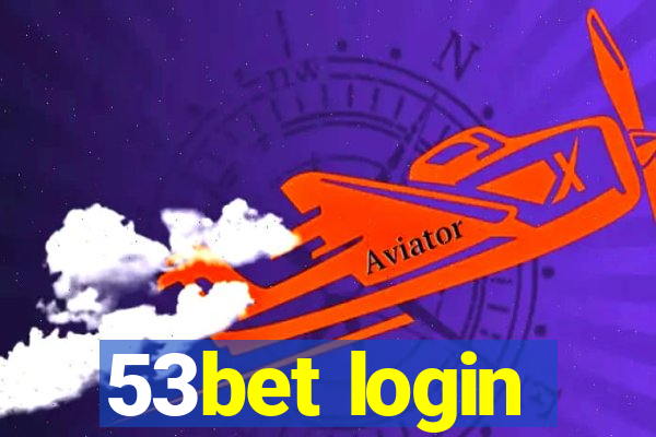 53bet login