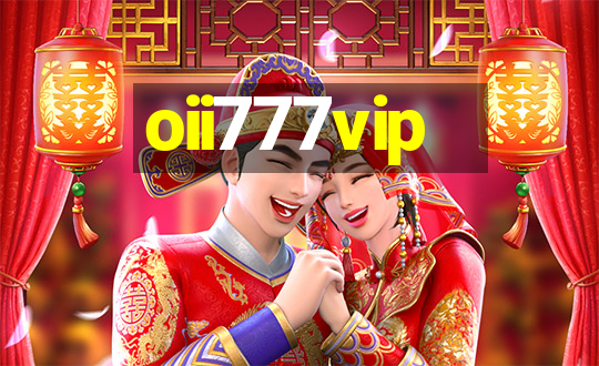 oii777vip