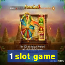 1 slot game