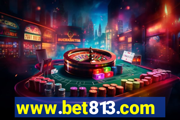 www.bet813.com