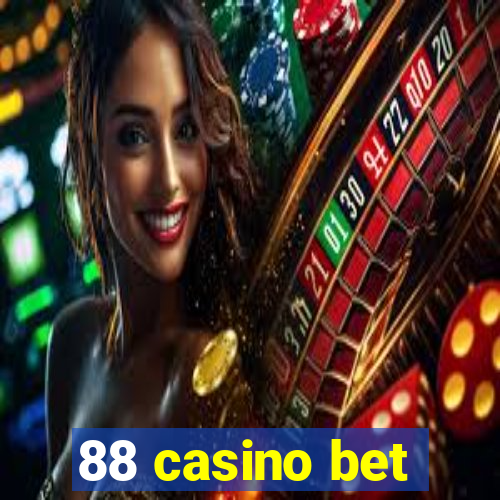 88 casino bet