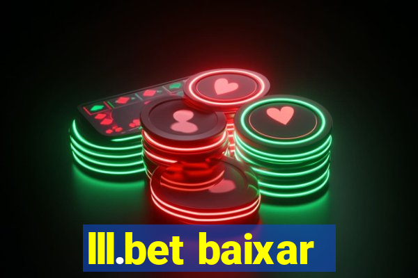 lll.bet baixar