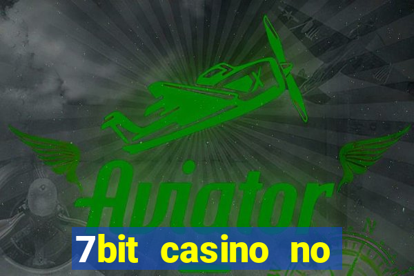 7bit casino no deposit bonus