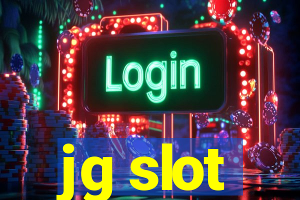 jg slot