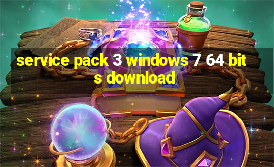 service pack 3 windows 7 64 bits download