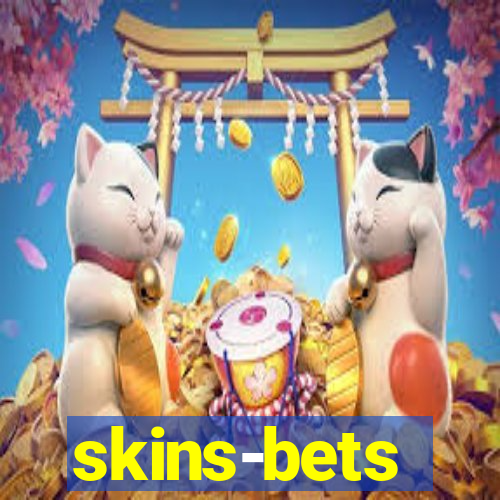 skins-bets